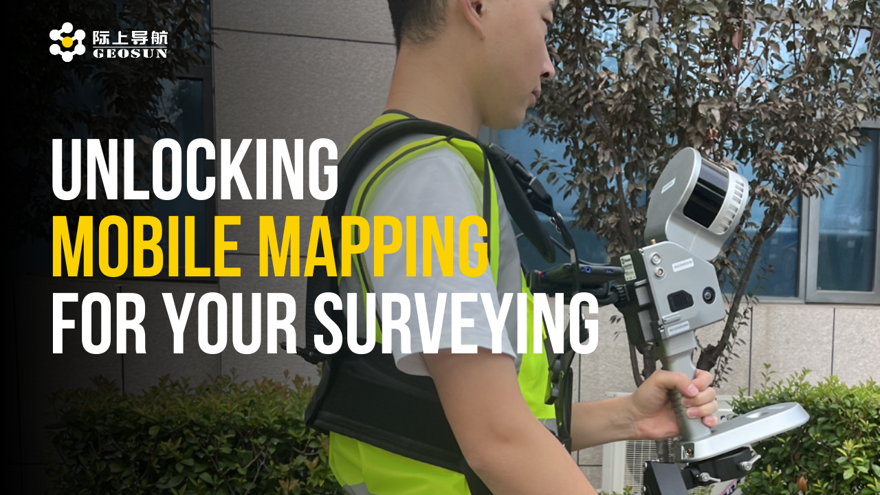 Unlock the Potential of Mobile Mapping for Your Surveying Business ...