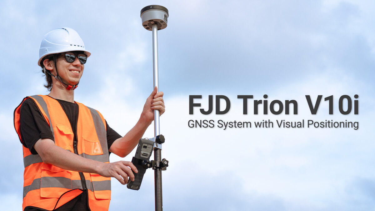 Introducing the FJD Trion V10i GNSS System with Visual Positioning ...
