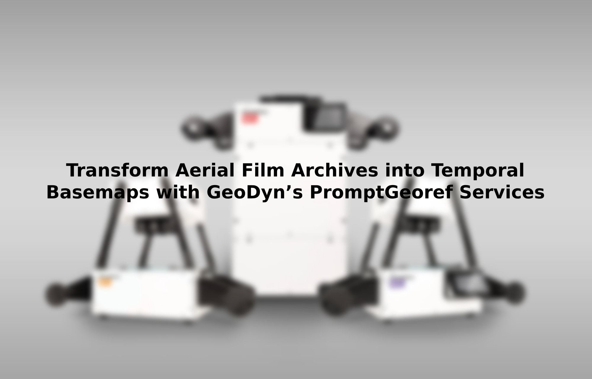 Transform Aerial Film Archives into Temporal Basemaps with GeoDyn’s PromptGeoref Serv.png