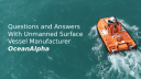 questions-and-answers-with-unmanned-surface-vessel-manufacturer-oceanalpha-header.png