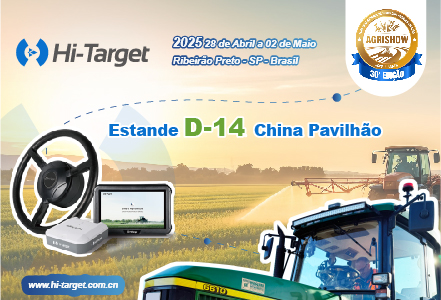 Meet Hi-Target at Agrishow 2025 – Discover the Future of Precision ...